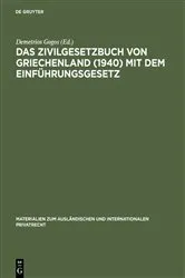 Book cover of Das Zivilgesetzbuch von Griechenland (1940) mit dem Einführungsgesetz by Demetrios Gogos