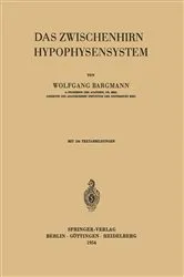 Book cover of Das Zwischenhirn-Hypophysensystem by W. Bargmann