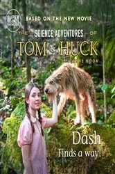 Book cover of Dash Finds a Way! by Holbrook Patton