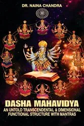Book cover of DASHA MAHA VIDYA - An Untold Transcendental & Dimensional Functional Structure With Mantras by Unknown