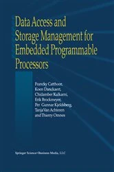 Book cover of Data Access and Storage Management for Embedded Programmable Processors by Francky Catthoor