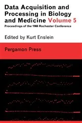 Book cover of Data Acquisition and Processing in Biology and Medicine by Kurt Enslein