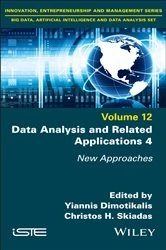 Book cover of Data Analysis and Related Applications 4 by Yiannis Dimotikalis