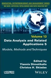 Book cover of Data Analysis and Related Applications, Volume 5 by Yiannis Dimotikalis