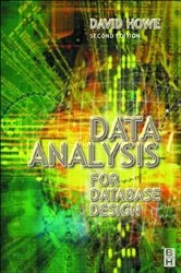 Book cover of Data Analysis for Database Design (3rd ed.) by David Howe
