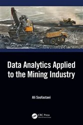 Book cover of Data Analytics Applied to the Mining Industry by Ali Soofastaei