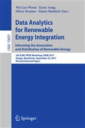 Book cover of Data Analytics for Renewable Energy Integration: Informing the Generation and Distribution of Renewable Energy by Wei Lee Woon