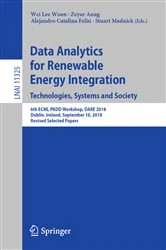 Book cover of Data Analytics for Renewable Energy Integration. Technologies, Systems and Society by Wei Lee Woon