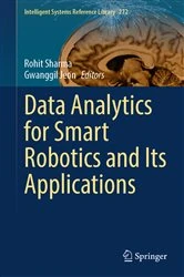 Book cover of Data Analytics for Smart Robotics and Its Applications by Rohit Sharma