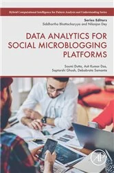 Book cover of Data Analytics for Social Microblogging Platforms by Soumi Dutta