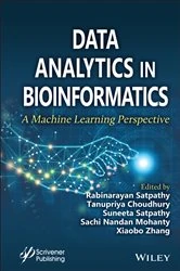 Book cover of Data Analytics in Bioinformatics by Rabinarayan Satpathy
