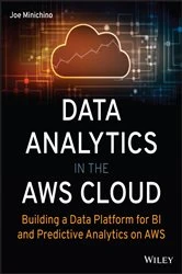 Book cover of Data Analytics in the AWS Cloud by Joe Minichino