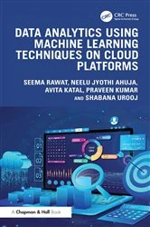 Book cover of Data Analytics using Machine Learning Techniques on Cloud Platforms by Seema Rawat