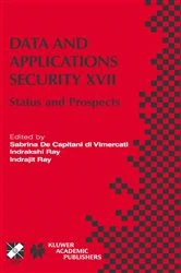 Book cover of Data and Applications Security XVII by Sabrina De Capitani di Vimercati