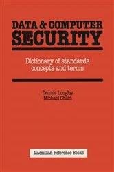 Book cover of Data And Computer Security by Dennis Longley