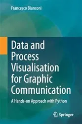 Book cover of Data and Process Visualisation for Graphic Communication by Unknown