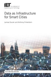 Book cover of Data as Infrastructure for Smart Cities by Larissa Suzuki