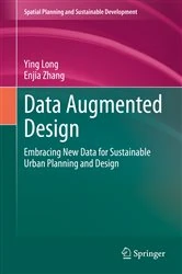 Book cover of Data Augmented Design by Ying Long
