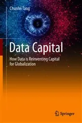 Book cover of Data Capital by Chunlei Tang