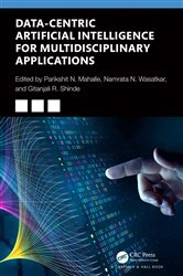 Book cover of Data-Centric Artificial Intelligence for Multidisciplinary Applications by Parikshit N Mahalle