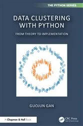 Book cover of Data Clustering with Python by Guojun Gan