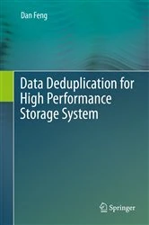 Book cover of Data Deduplication for High Performance Storage System by Dan Feng