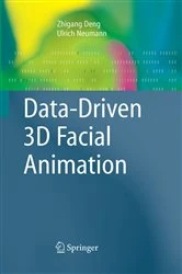 Book cover of Data-Driven 3D Facial Animation by Zhigang Deng