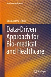 Book cover of Data-Driven Approach for Bio-medical and Healthcare by Nilanjan Dey