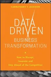 Book cover of Data Driven Business Transformation by Unknown