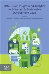 Book cover of Data-Driven Insights and Analytics for Measurable Sustainable Development Goals by Tilottama Goswami Ph.D.