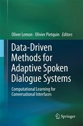 Book cover of Data-Driven Methods for Adaptive Spoken Dialogue Systems by Oliver Lemon