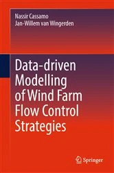 Book cover of Data-driven Modelling of Wind Farm Flow Control Strategies by Nassir Cassamo