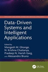 Book cover of Data-Driven Systems and Intelligent Applications by Mangesh M. Ghonge