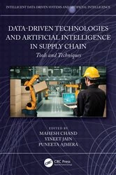 Book cover of Data-Driven Technologies and Artificial Intelligence in Supply Chain by Mahesh Chand