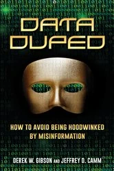 Book cover of Data Duped by Derek W. Gibson