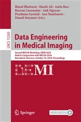 Book cover of Data Engineering in Medical Imaging by Binod Bhattarai