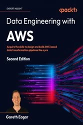 Book cover of Data Engineering with AWS (2nd ed.) by Gareth Eagar