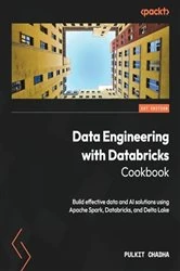 Book cover of Data Engineering with Databricks Cookbook by Pulkit Chadha