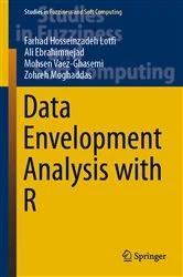 Book cover of Data Envelopment Analysis with R by Farhad Hosseinzadeh Lotfi