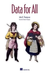 Book cover of Data for All by John K. Thompson