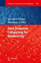 Book cover of Data Intensive Computing for Biodiversity by Sarinder K. Dhillon