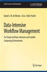 Book cover of Data-Intensive Workflow Management by Daniel C. M. de Oliveira