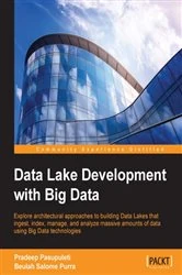 Book cover of Data Lake Development with Big Data by Pradeep Pasupuleti