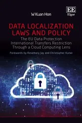 Book cover of Data Localization Laws and Policy by W. Kuan Hon