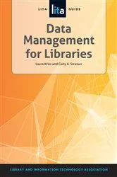 Book cover of Data Management for Libraries by Unknown