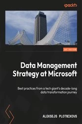 Book cover of Data Management Strategy at Microsoft by Aleksejs Plotnikovs