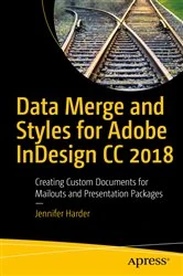 Book cover of Data Merge and Styles for Adobe InDesign CC 2018 by Jennifer Harder