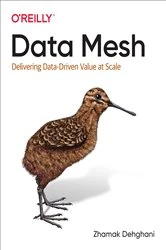 Book cover of Data Mesh by Zhamak Dehghani