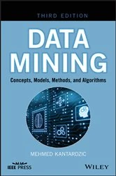 Book cover of Data Mining (3rd ed.) by Mehmed Kantardzic