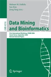 Book cover of Data Mining and Bioinformatics by Mehmet M Dalkilic